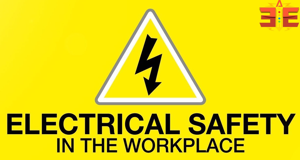 15 Important Electrical Safety Procedure And Precaution - An Electrical ...